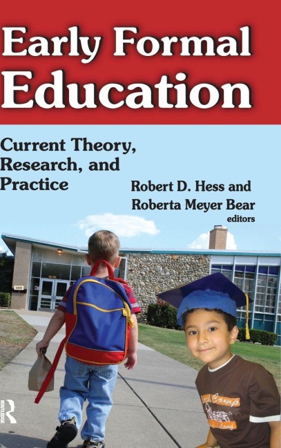 Early Formal Education - Robert Hess