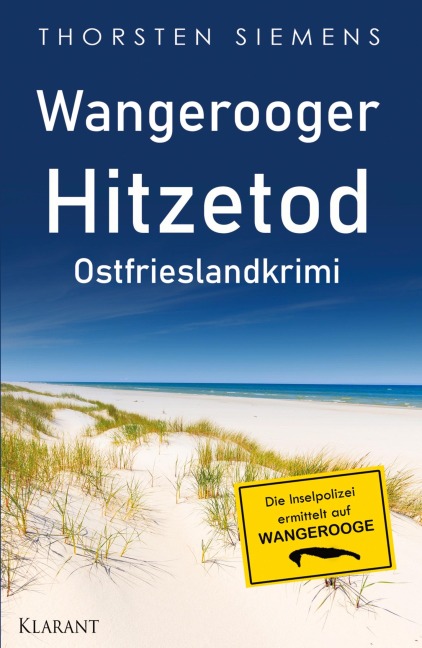 Wangerooger Hitzetod. Ostfrieslandkrimi - Thorsten Siemens