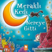 Cover-Bild zum Titel 'Merakli Kedi Nereye Gitti' von 'Erdogan Ogultekin'