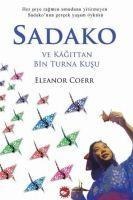 Sadako ve Kagittan Bin Turna Kusu - Eleanor Coerr