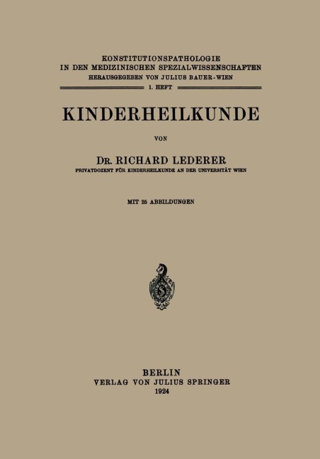 Kinderheilkunde - Richard Lederer