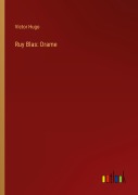 Cover-Bild zum Titel 'Ruy Blas: Drame' von 'Victor Hugo'