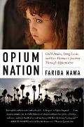 Cover-Bild zum Titel 'Opium Nation' von 'Fariba Nawa'
