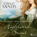 Cover-Bild zum Titel 'Meine ungezähmte Highland-Braut (Highlander, Band 3)' von 'Lynsay Sands'