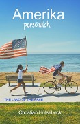 Cover-Bild zum Titel 'Amerika persönlich' von 'Christian Hülsebeck'
