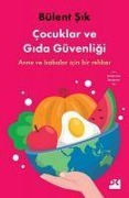 Cover-Bild zum Titel 'Cocuklar ve Gida Güvenligi' von 'Bülent Sik'