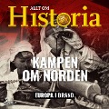 Cover-Bild zum Titel 'Kampen om Norden' von 'Allt om Historia'