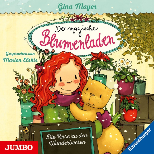 Der magische Blumenladen. Die Reise zu den Wunderbeeren [Band 4] - Gina Mayer
