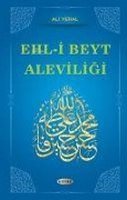 Cover-Bild zum Titel 'Ehl-i Beyt Aleviligi' von 'Ali Yeral'