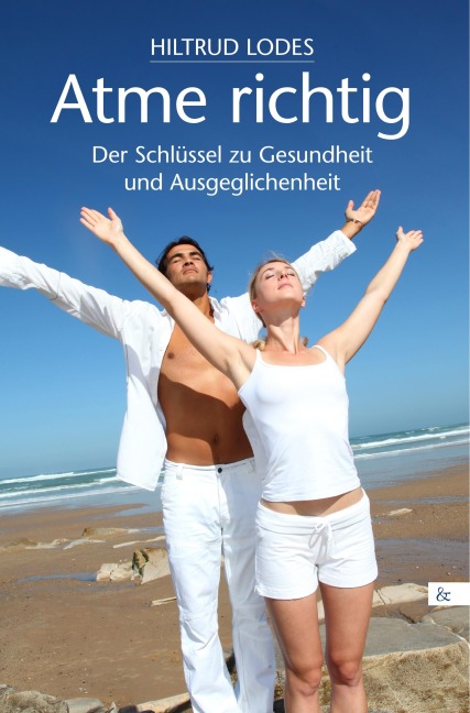 Atme richtig - Hiltrud Lodes