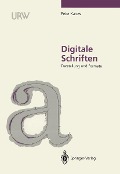Cover-Bild zum Titel 'Digitale Schriften' von 'Peter Karow'