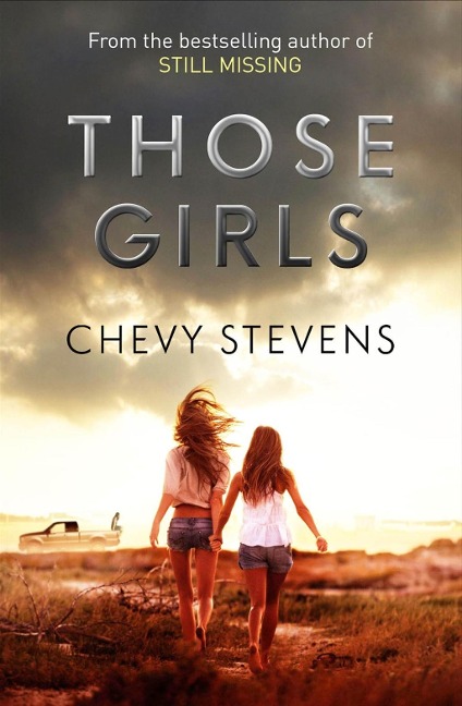 Those Girls - Chevy Stevens