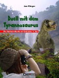 Cover-Bild zum Titel 'Duell mit dem Thyrannosaurus' von 'Jan Flieger'