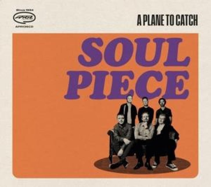 Soul Piece - A Plane To Catch