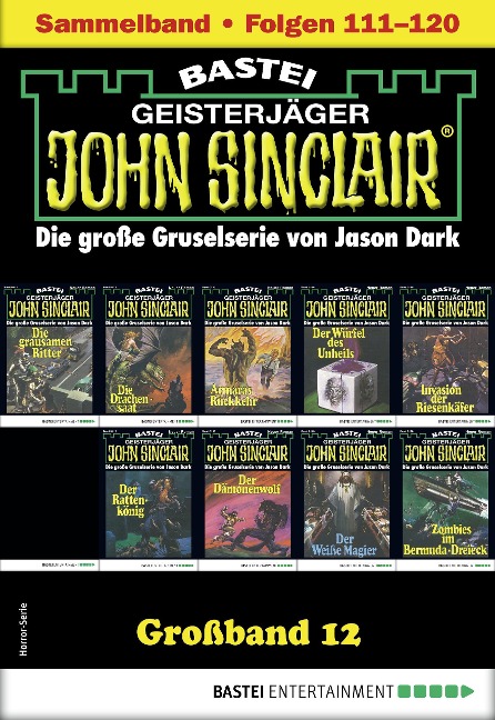 John Sinclair Großband 12 - Jason Dark