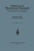 Einführung in die Theoretische Kinematik - Reinhold Müller