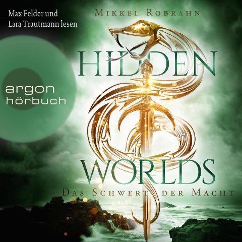 Hidden Worlds - Das Schwert der Macht - Mikkel Robrahn