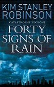 Cover-Bild zum Titel 'Forty Signs of Rain' von 'Kim Stanley Robinson'