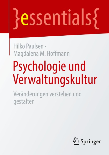Psychologie und Verwaltungskultur - Hilko Paulsen, Magdalena M. Hoffmann