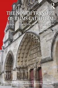 The North Transept of Reims Cathedral - 