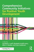 Cover-Bild zum Titel 'Comprehensive Community Initiatives for Positive Youth Development' von ''