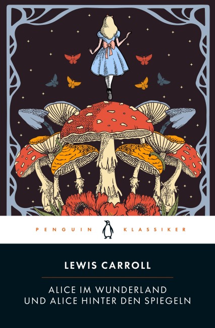 Alice im Wunderland & Alice hinter den Spiegeln - Lewis Carroll