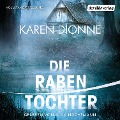 Die Rabentochter - Karen Dionne