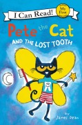 Cover-Bild zum Titel 'Pete the Cat and the Lost Tooth' von 'James Dean, Kimberly Dean'