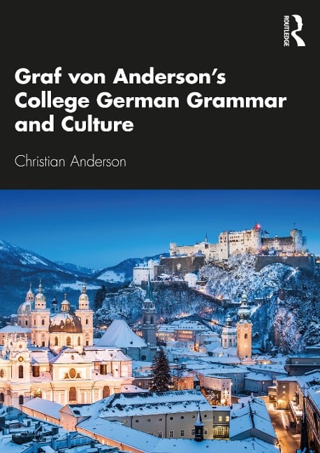 Graf von Anderson's College German Grammar and Culture - Christian Anderson