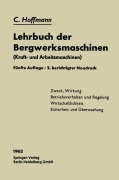 Cover-Bild zum Titel 'Lehrbuch der Bergwerksmaschinen' von 'Carl Hoffmann'