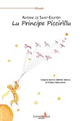Principi piccirìllu (Lu) - Antoine de Saint-Exupéry