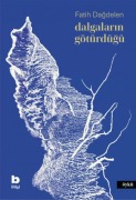 Cover-Bild zum Titel 'Dalgalarin Götürdügü' von 'Fatih Dagdelen'