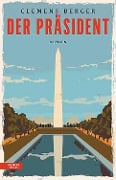 Der Präsident - Clemens Berger