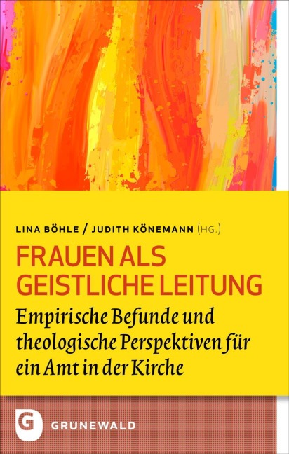 Frauen als Geistliche Leitung - 
