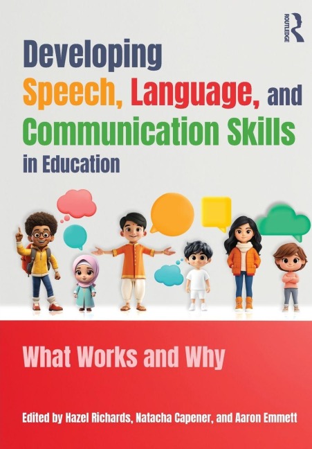Developing Speech, Language, and Communication Skills in Education - 