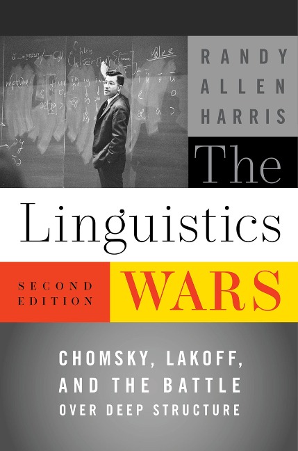 The Linguistics Wars - Randy Allen Harris