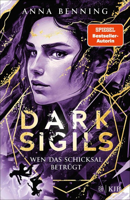 Dark Sigils - Wen das Schicksal betrügt - Anna Benning
