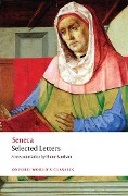 Cover-Bild zum Titel 'Seneca: Selected Letters' von 'Seneca, Elaine Fantham'