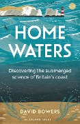 Cover-Bild zum Titel 'Home Waters' von 'David Bowers'