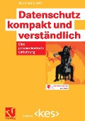 Datenschutz kompakt und verständlich - Bernhard C. Witt