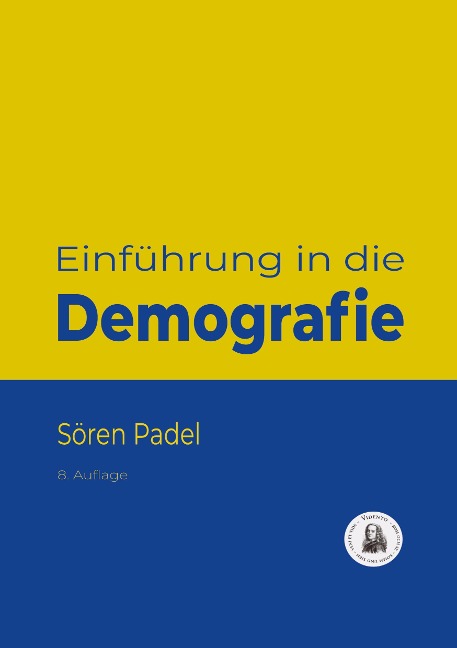 Einführung in die Demografie - Sören Padel