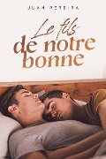 Cover-Bild zum Titel 'Le fils de notre bonne' von 'Juan Pereira'