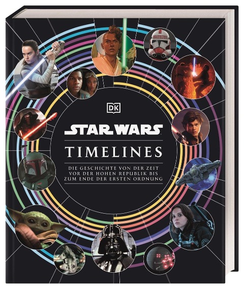 Star Wars Timelines - Kristin Baver, Jason Fry, Cole Horton, Amy Richau, Clayton Sandell