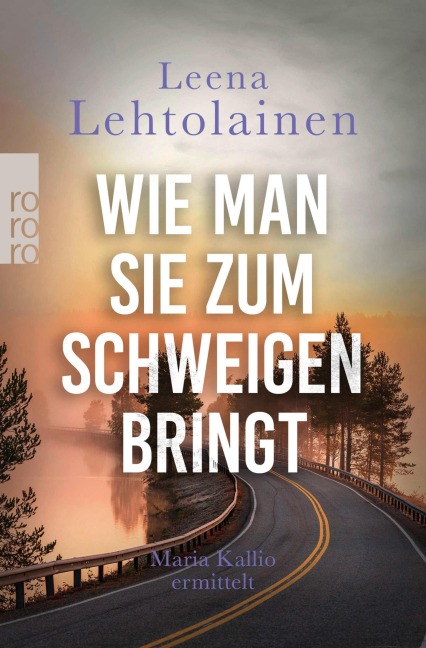 Wie man sie zum Schweigen bringt - Leena Lehtolainen