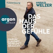 Cover-Bild zum Titel 'Das Haus der Gefühle' von 'Harald Welzer'