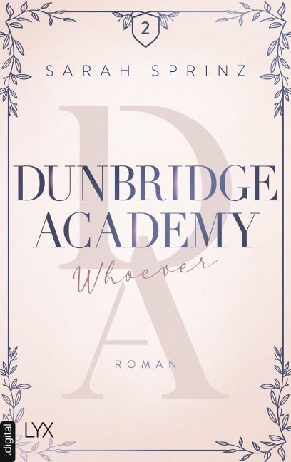 Dunbridge Academy - Whoever - Sarah Sprinz
