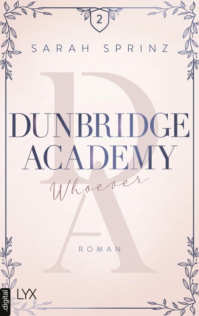 Dunbridge Academy - Whoever - Sarah Sprinz