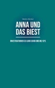 Cover-Bild zum Titel 'Anna und das Biest' von 'Martin Rücker'