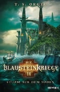 Cover-Bild zum Titel 'Die Blausteinkriege 2 - Sturm aus dem Süden' von 'T. S. Orgel'