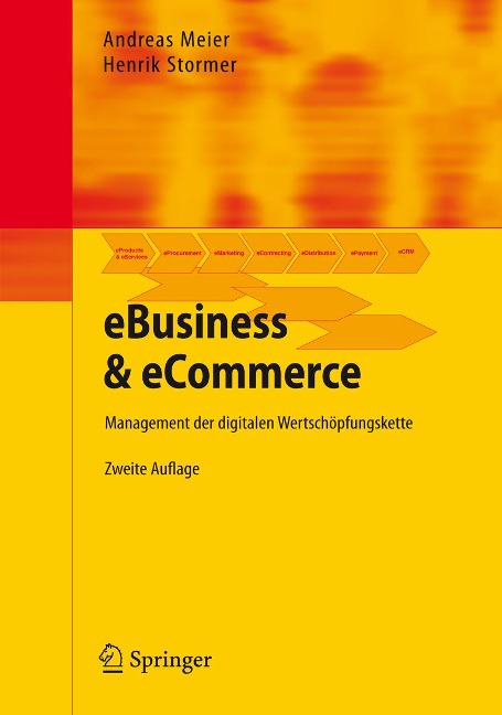 eBusiness & eCommerce - Andreas Meier, Henrik Stormer